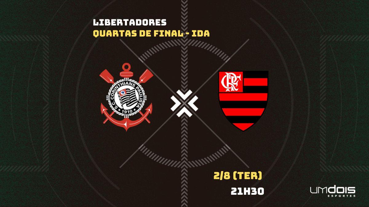 Corinthians x Flamengo: veja onde assistir ao vivo, horário, escalações e arbitragem
