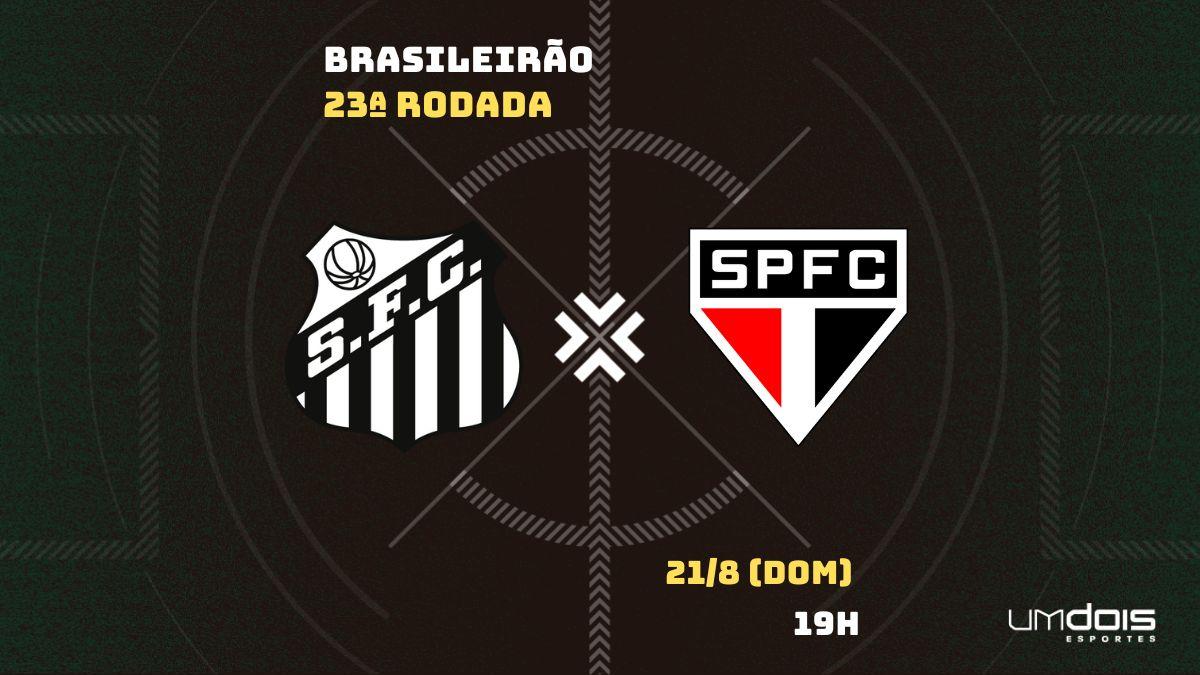 Santos x São Paulo: escalações e onde assistir ao jogo pelo Brasileirão