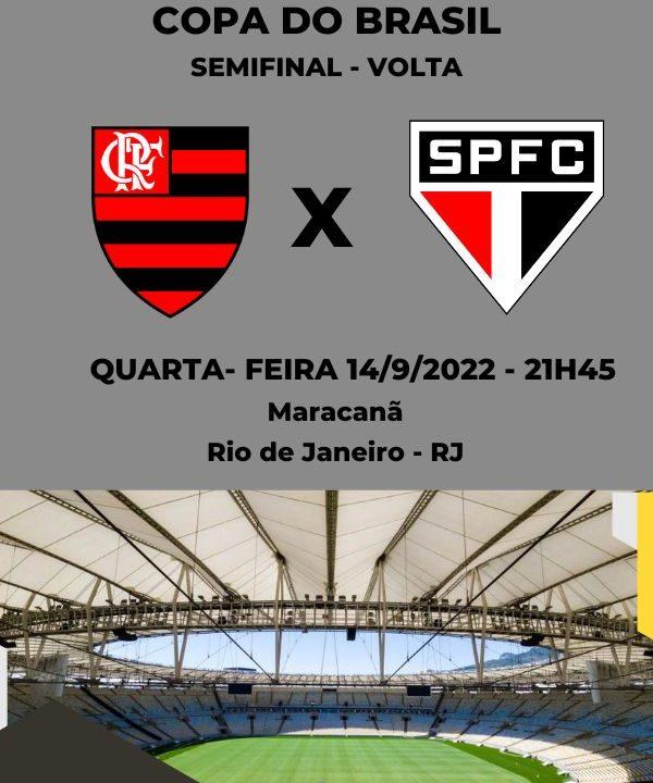 São Paulo x Flamengo: onde assistir, escalações e horários da final da Copa  do Brasil