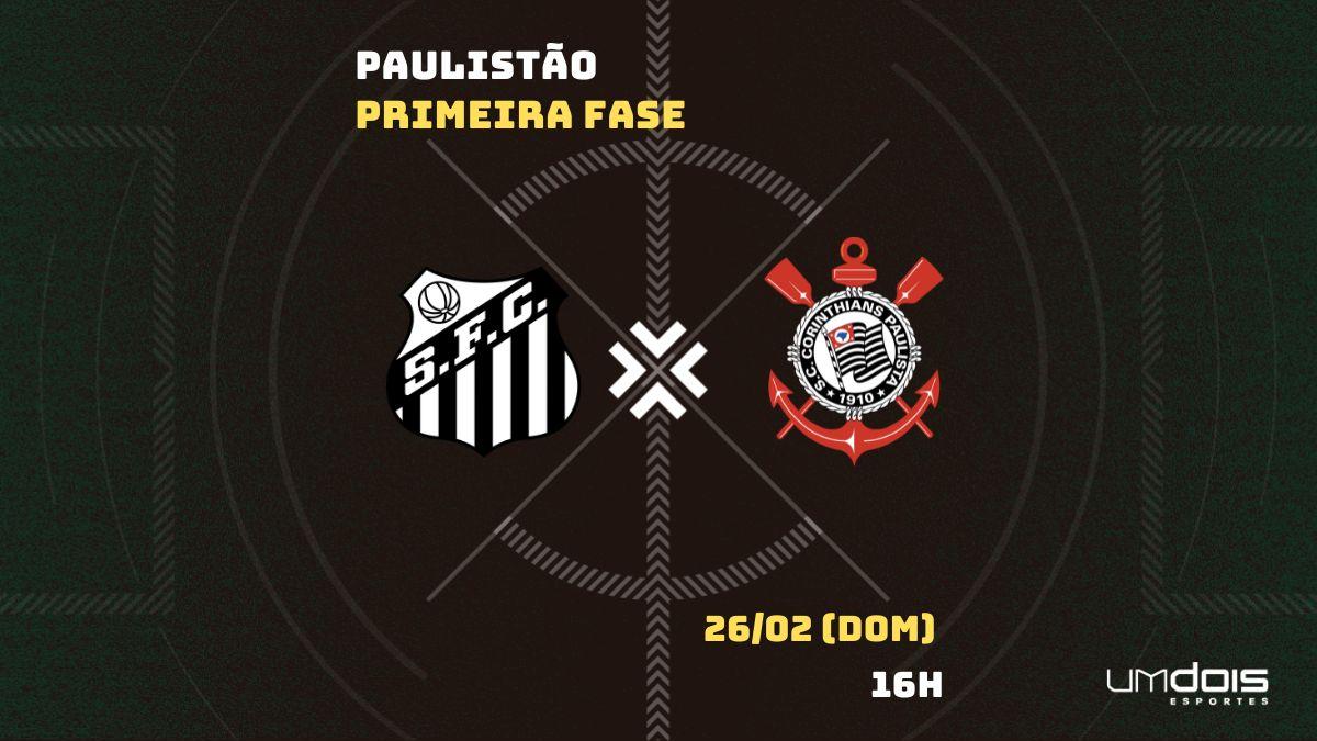 Santos x Corinthians: Escalações prováveis, como assistir, data e horário