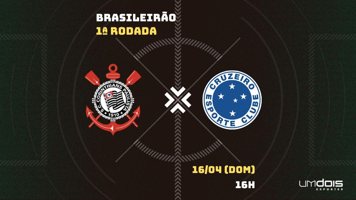 Corinthians x Cruzeiro: Escalações prováveis, como assistir, data e horário