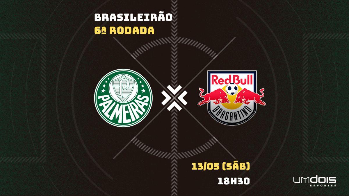 Palmeiras x Red Bull Bragantino: onde assistir, horário, escalações e arbitragem