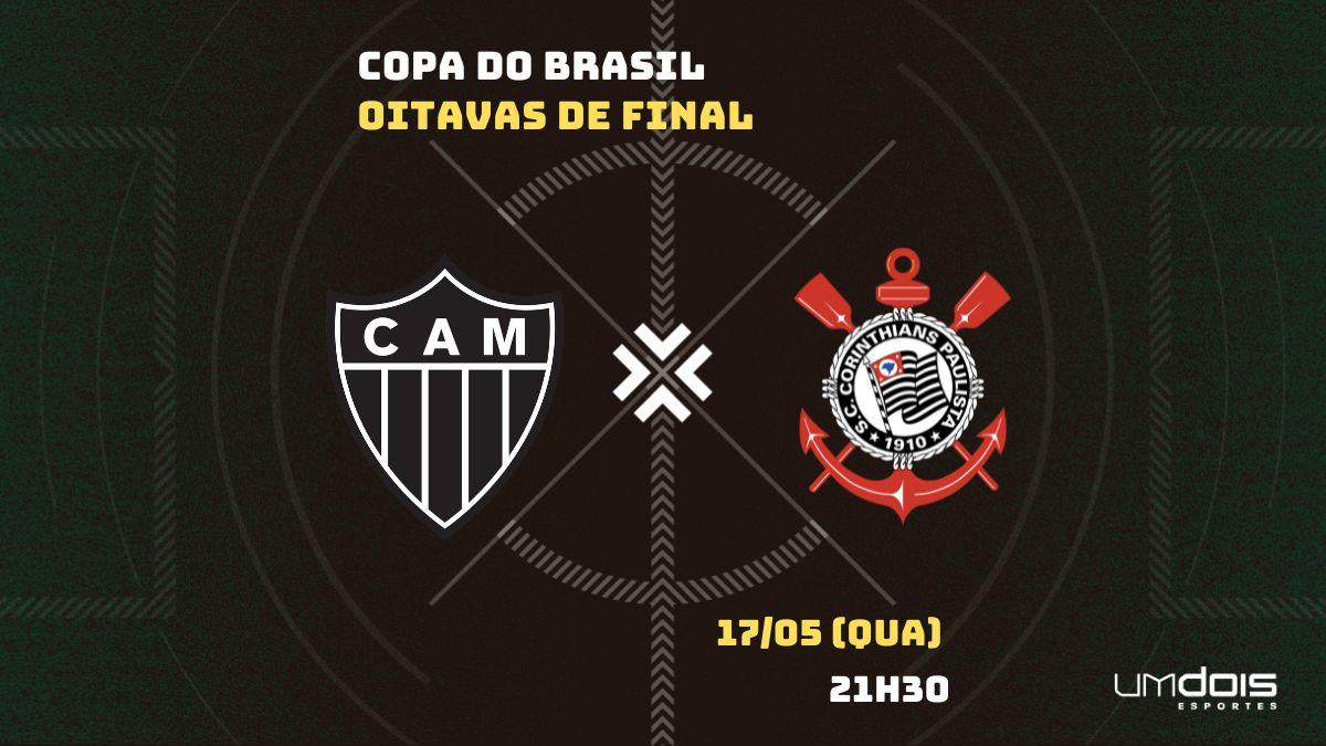 Atlético-MG x Corinthians: onde assistir, horário, escalações e arbitragem