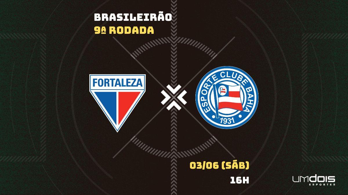 Fortaleza x Bahia: onde assistir, horário, escalações e arbitragem