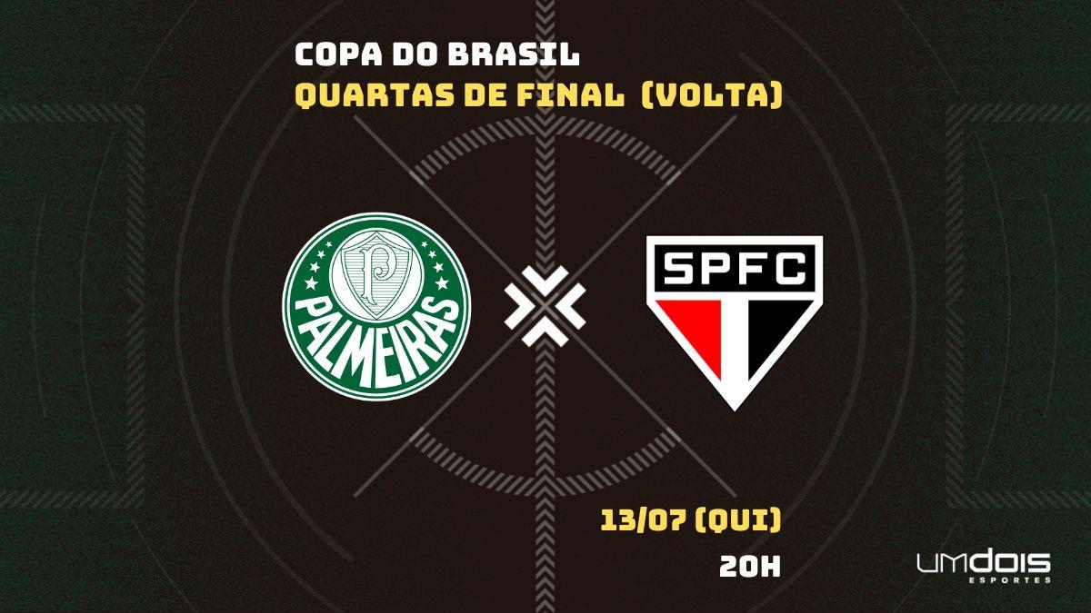 ONDE ASSISTIR PALMEIRAS x SÃO PAULO AO VIVO? Confira onde está passando  jogo pela Copa do Brasil
