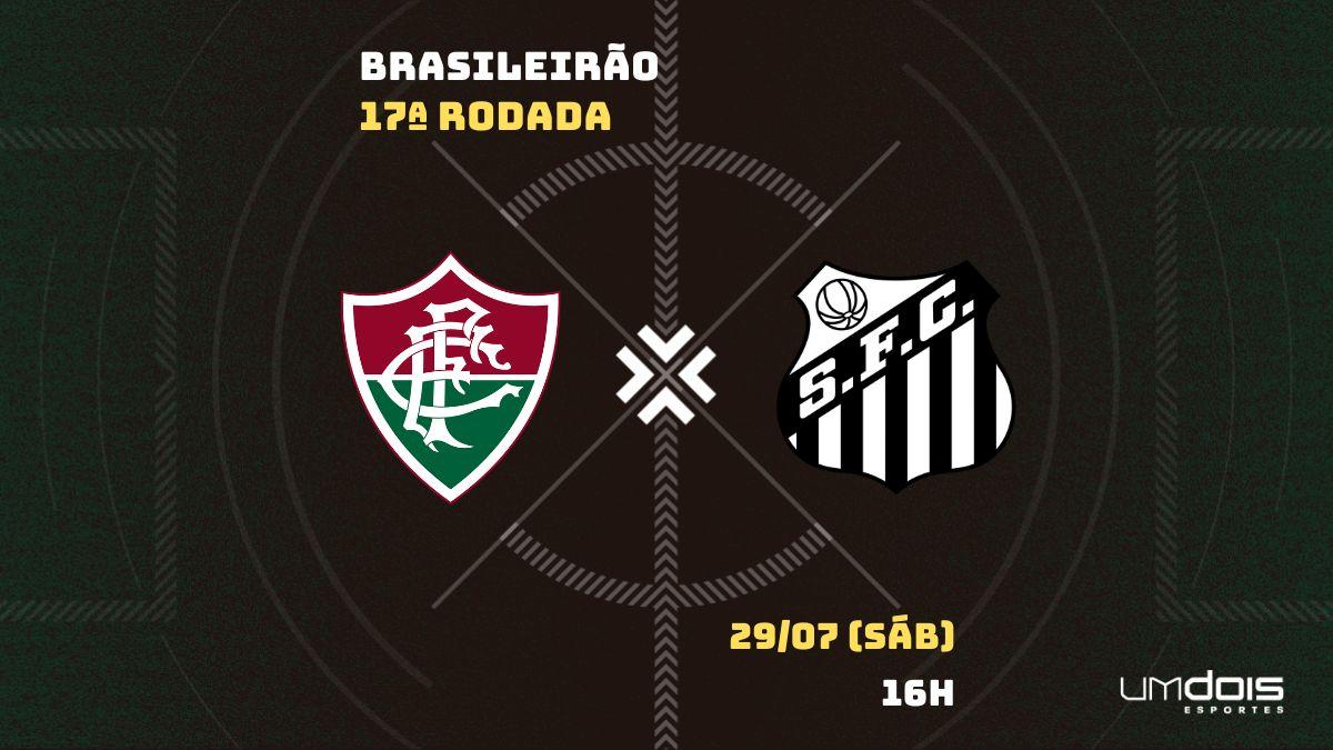 Santos x Fluminense: onde assistir, escalações e horários do jogo pelo  Brasileirão
