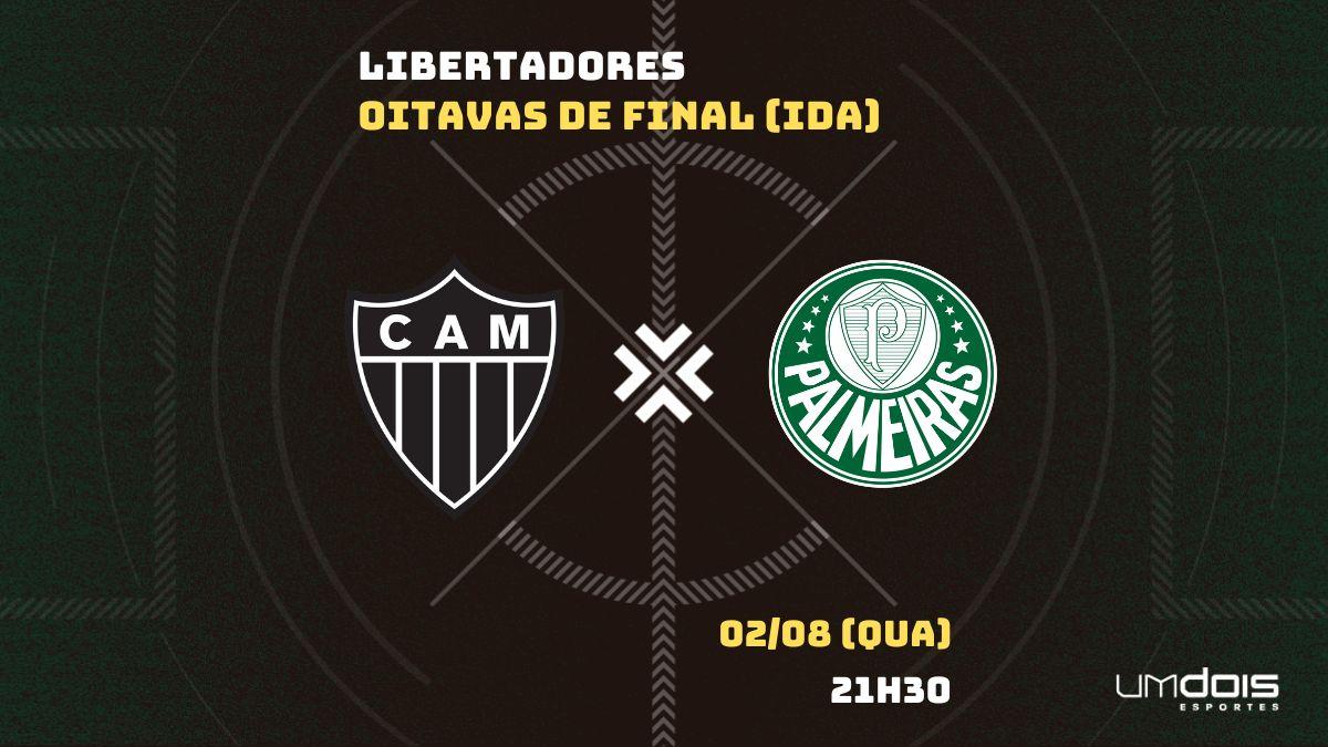 Atlético-MG x Palmeiras: Escalações prováveis, como assistir, data e horário