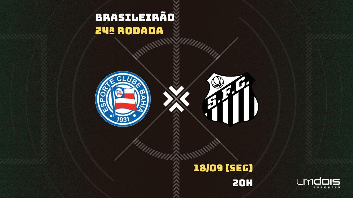 Bahia x Santos: Escalações prováveis, como assistir, data e horário