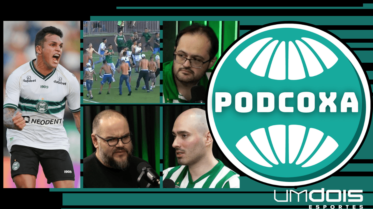 Tudo sobre as brigas (de torcida e contra o rebaixamento) no PodCOXA; assista ao vivo