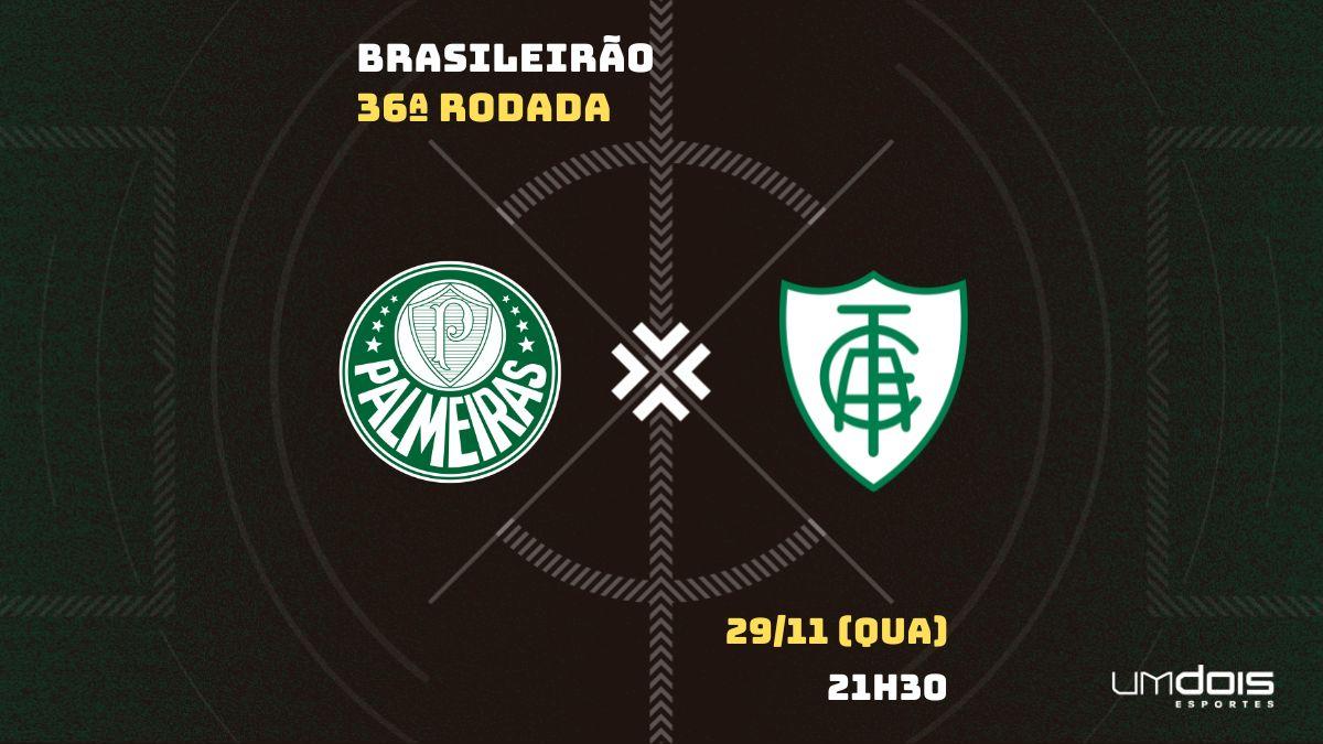 Palmeiras x América-MG: onde assistir, escalações e horários do