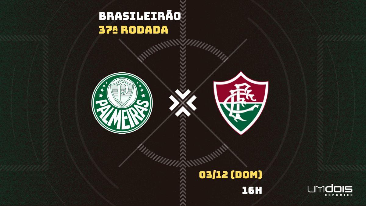 Palmeiras x Fluminense: onde assistir ao jogo pelo Brasileirão