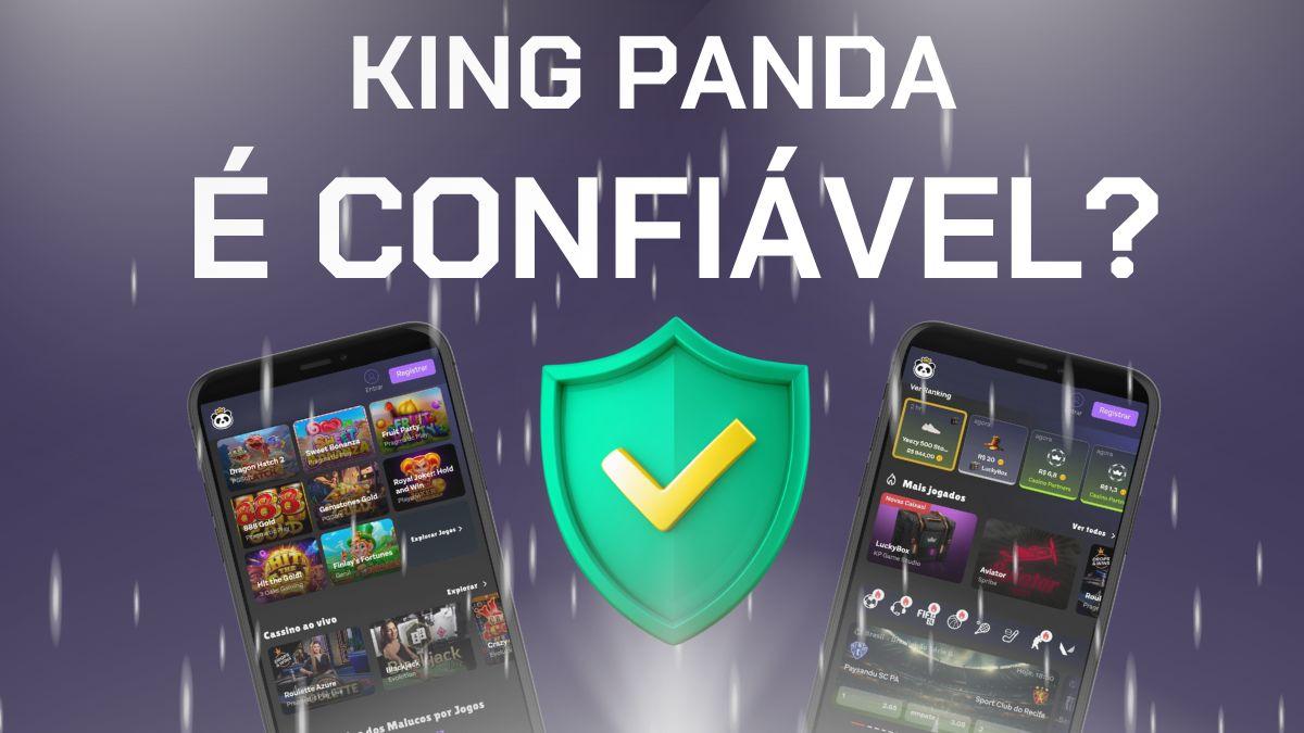 KingPanda é confiável?