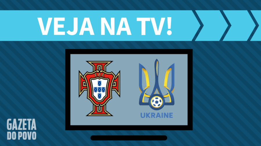 Portugal x Ucrânia AO VIVO: saiba como assistir ao jogo na TV