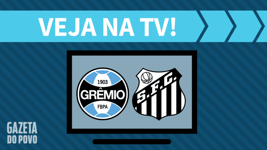 Grêmio x Santos: veja na tv