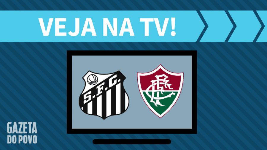 Santos x Fluminense: veja na tv