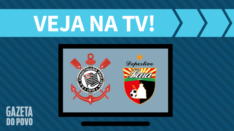 Corinthians x Deportivo Lara: veja na tv