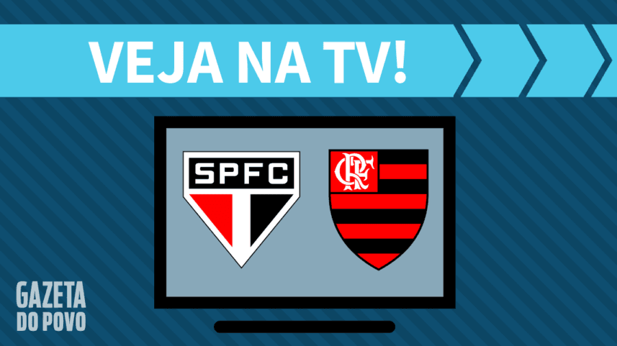 São Paulo x Flamengo: veja na tv
