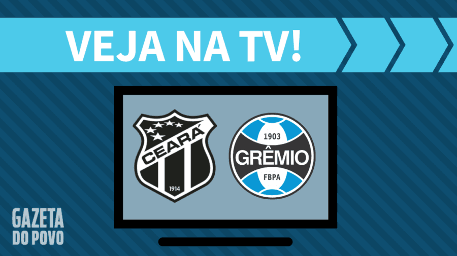 Ceará x Grêmio: veja na tv