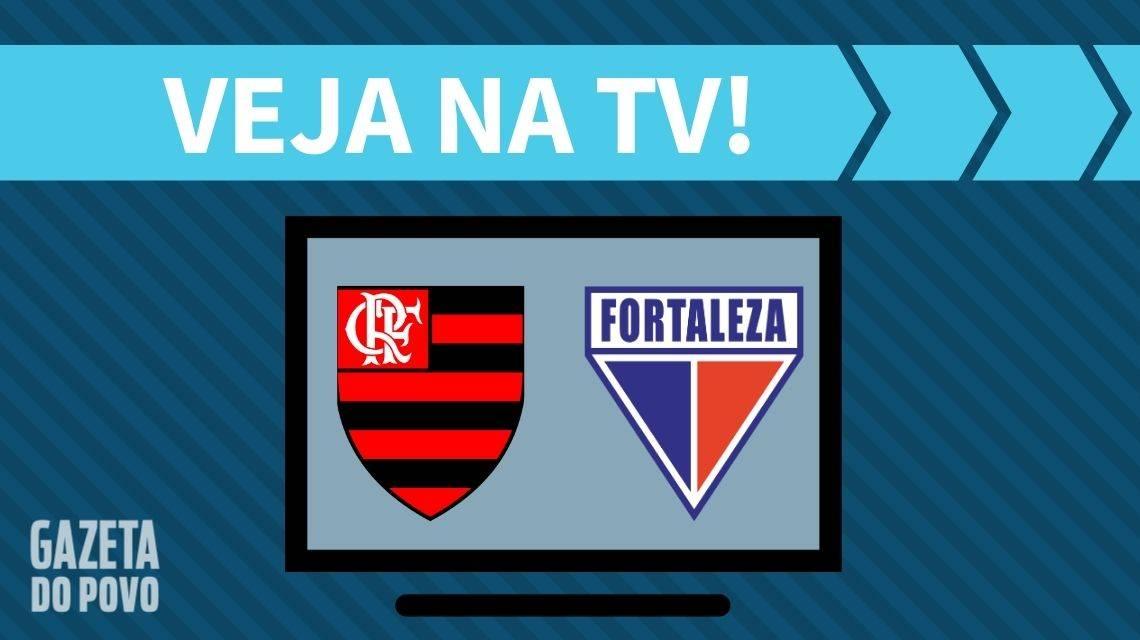 Flamengo x Fortaleza: veja onde assistir