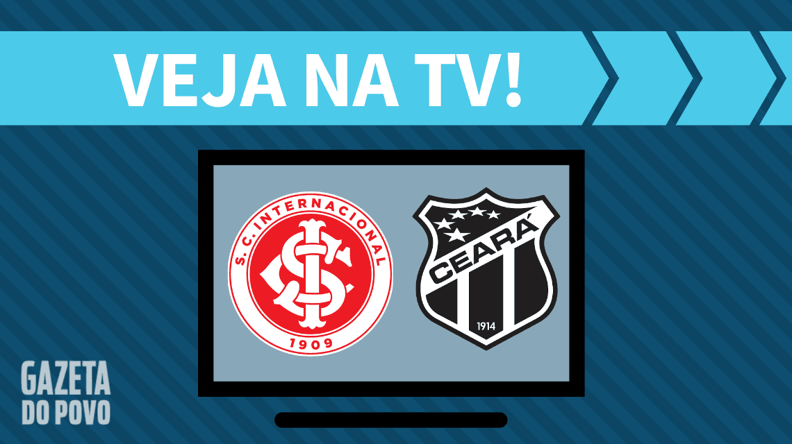 Internacional x Ceará AO VIVO: saiba como assistir ao jogo na TV