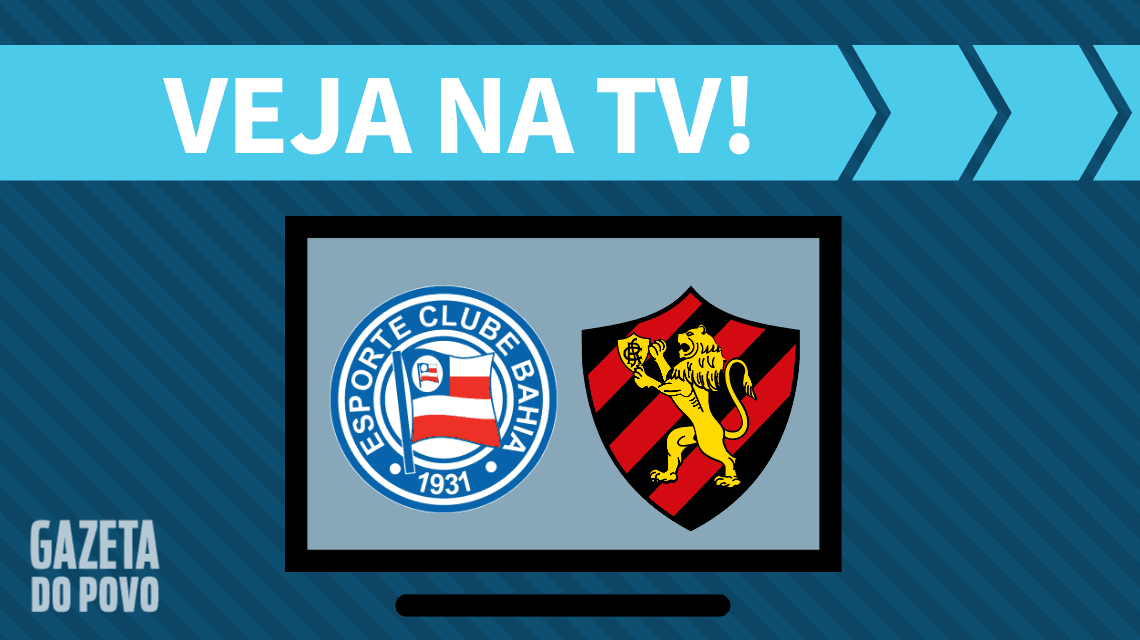 Bahia x Sport AO VIVO: saiba como assistir ao jogo na TV