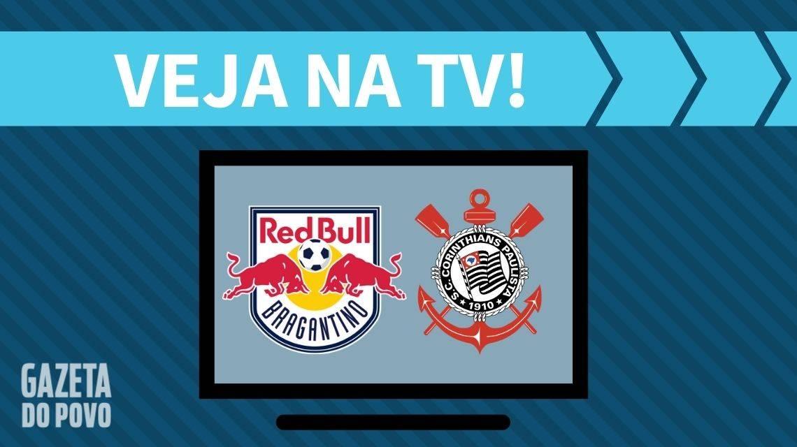 Red Bull Bragantino x Corinthians AO VIVO: saiba como assistir na TV