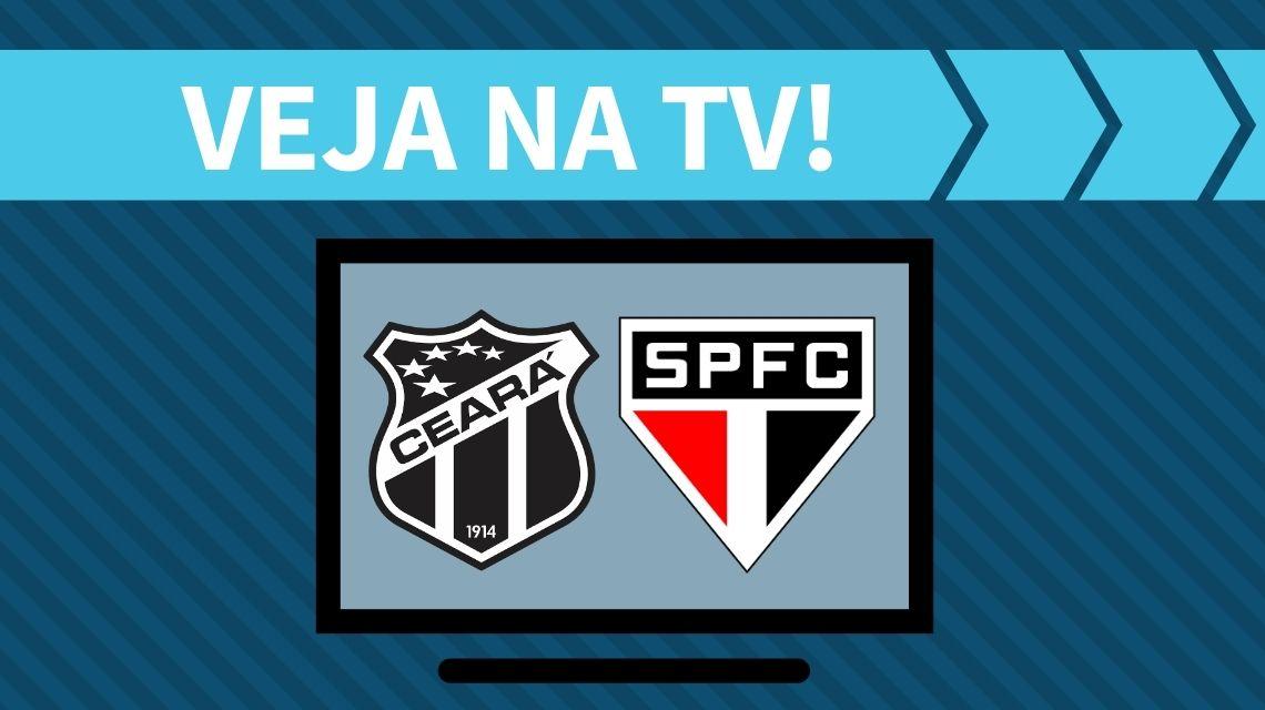 Ceará x São Paulo AO VIVO: saiba como assistir ao jogo na TV