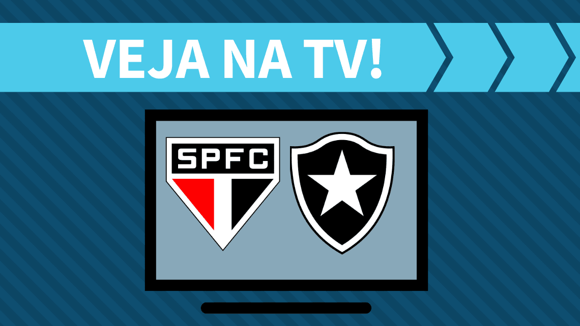 São Paulo x Botafogo AO VIVO: saiba como assistir ao jogo na TV