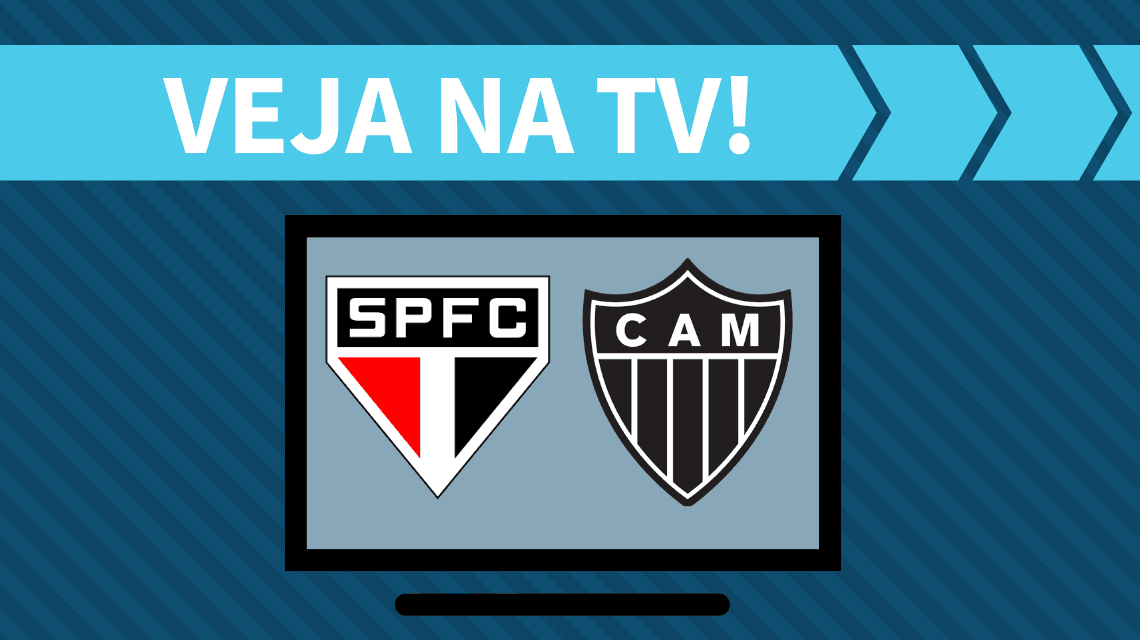 São Paulo x Atlético-MG AO VIVO: saiba como assistir ao jogo na TV