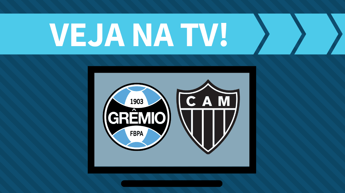Grêmio x Atlético-MG AO VIVO: saiba como assistir ao jogo na TV