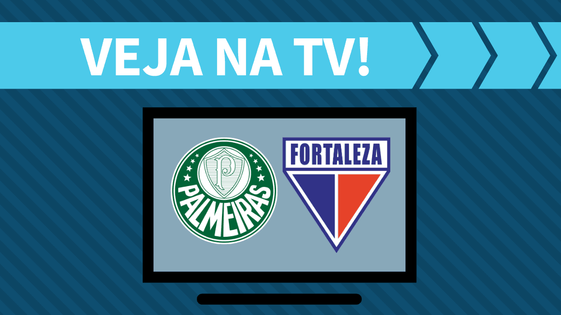 Palmeiras x Fortaleza AO VIVO: saiba como assistir ao jogo na TV