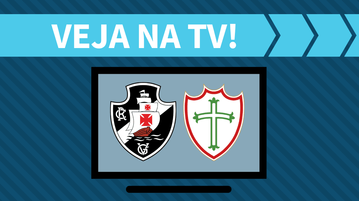 Vasco x Portuguesa AO VIVO: como assistir ao jogo na TV