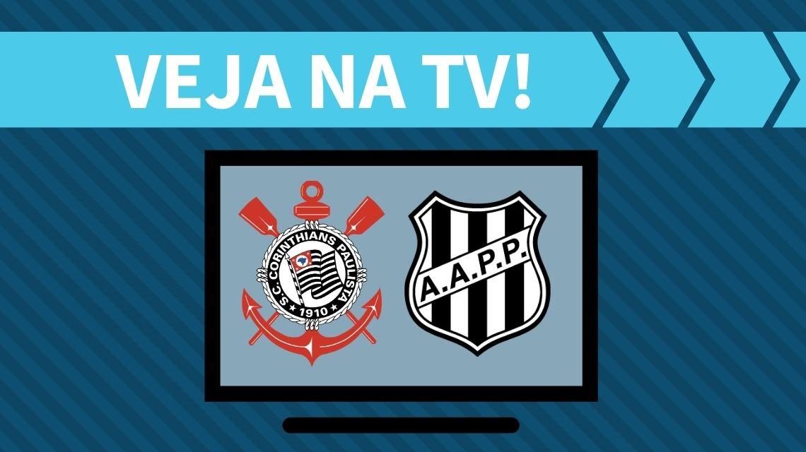 Corinthians x Ponte Preta AO VIVO: como assistir ao jogo na TV