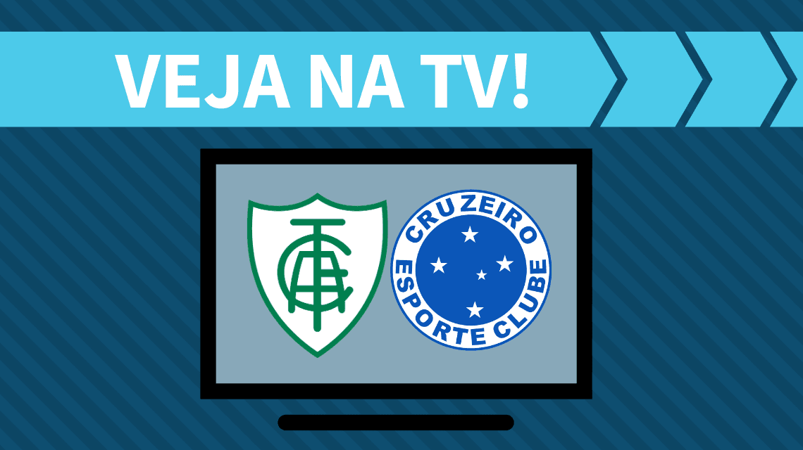 América-MG x Cruzeiro AO VIVO: como assistir ao jogo na TV