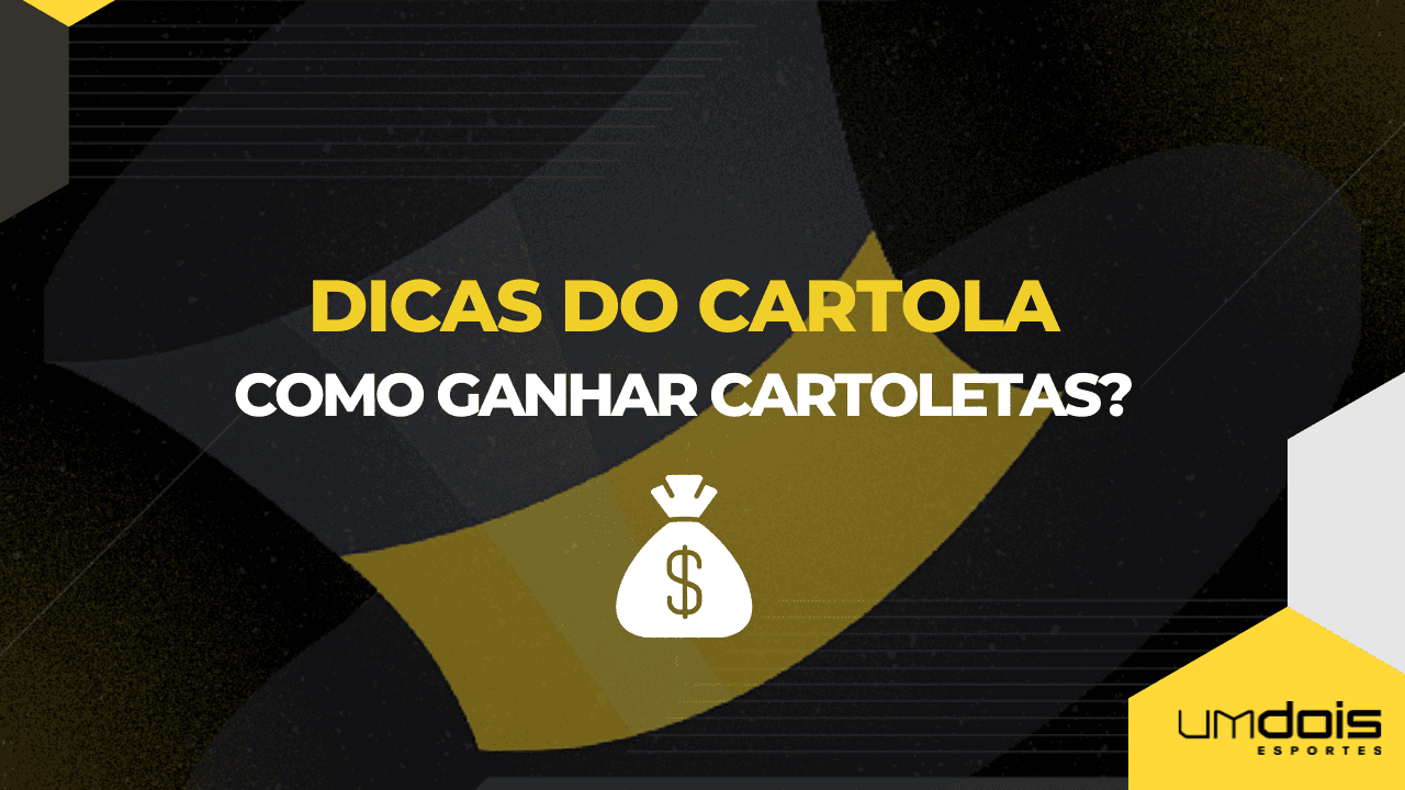 Como é a valorização no Cartola FC 2021? Veja dicas de como ganhar cartoletas