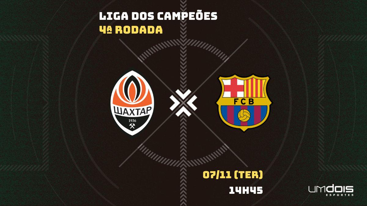Shakhtar Donetsk x Barcelona: escalações prováveis, como assistir, data e horário