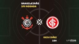 Corinthians x Internacional: escalações prováveis, como assistir, data e horário
