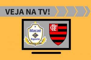 Macaé x Flamengo ao vivo: saiba como assistir ao jogo na TV