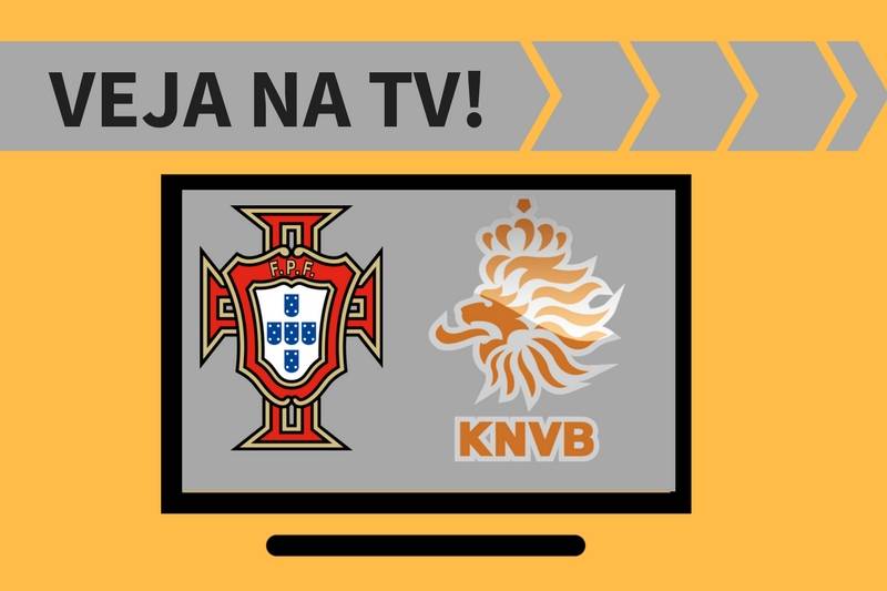 Portugal x Holanda ao vivo: saiba como assistir ao jogo na TV
