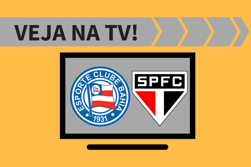 Bahia x São Paulo ao vivo: saiba como assistir ao jogo na TV