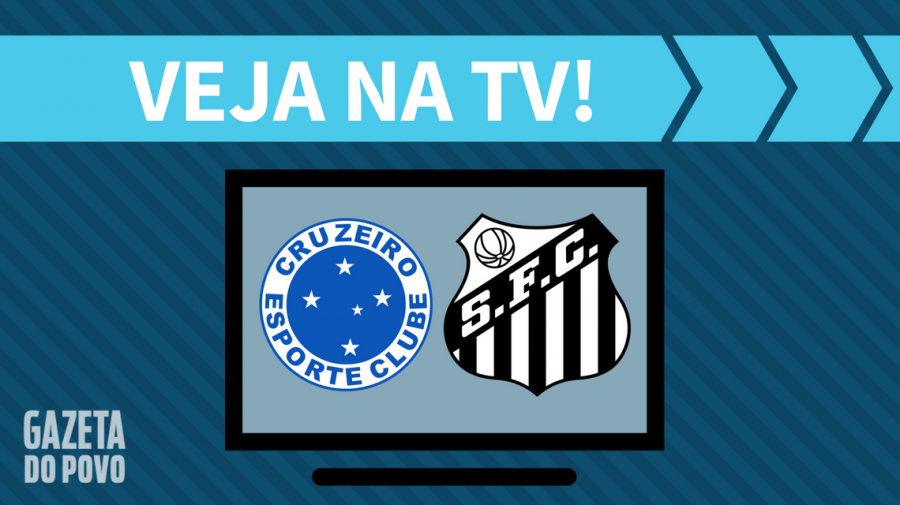 Cruzeiro x Santos AO VIVO: como assistir ao jogo da Copa do Brasil na TV