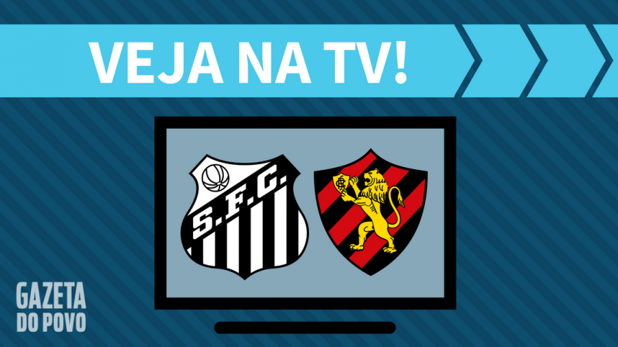 Santos x Sport AO VIVO: saiba como assistir ao jogo na TV