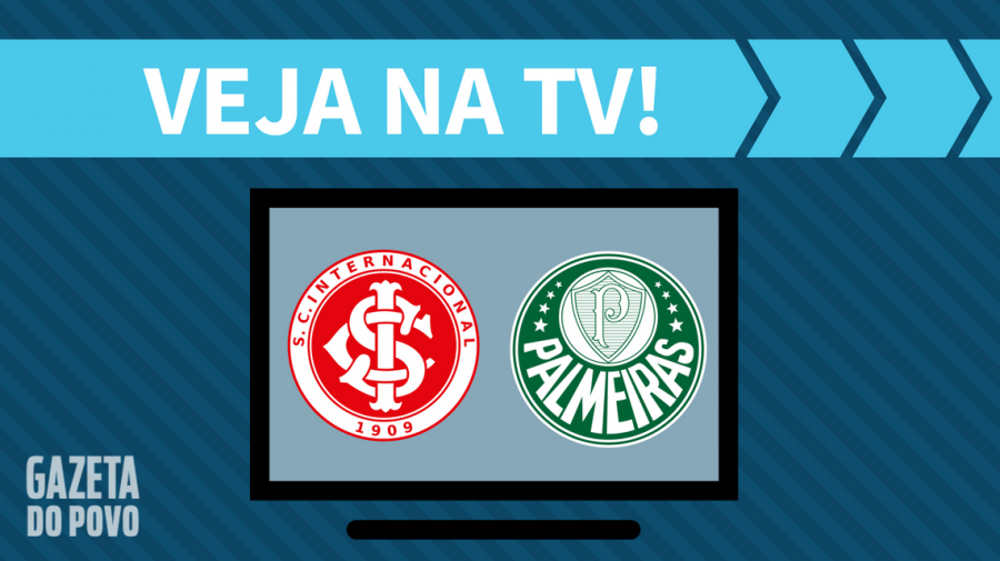 Internacional x Palmeiras AO VIVO: saiba como ver ao jogo na TV
