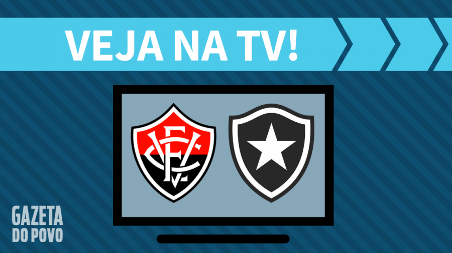 Vitória x Botafogo AO VIVO: saiba como assistir ao jogo na TV
