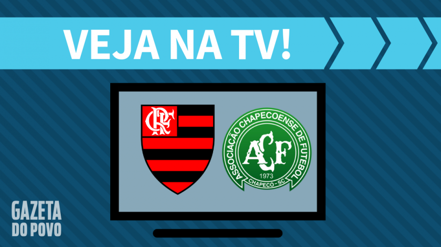 Flamengo x Chapecoense AO VIVO: saiba como assistir ao jogo na TV