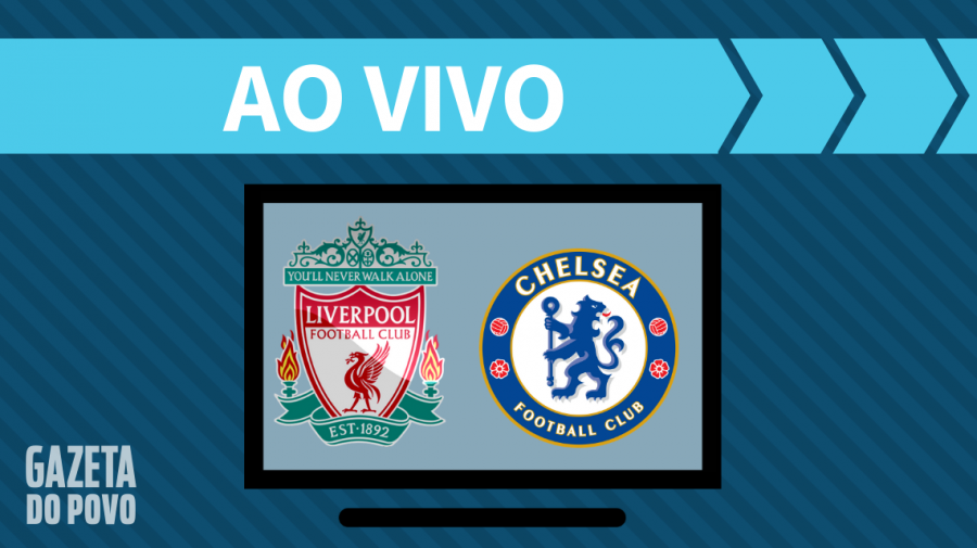 AO VIVO | Liverpool x Chelsea: saiba como assistir ao jogo na TV