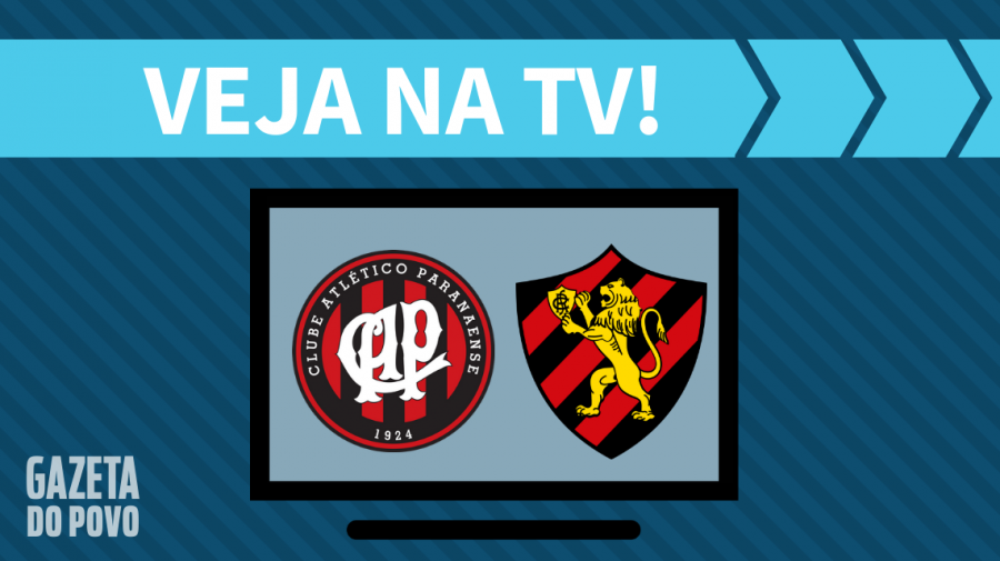 Atlético-PR x Sport AO VIVO: saiba como assistir ao jogo na TV