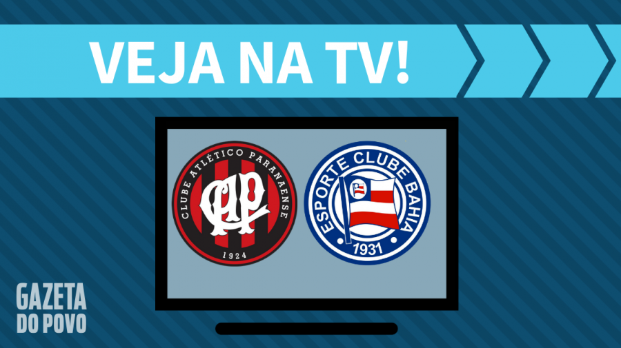 AO VIVO | Atlético-PR x Bahia: saiba como assistir ao jogo na TV