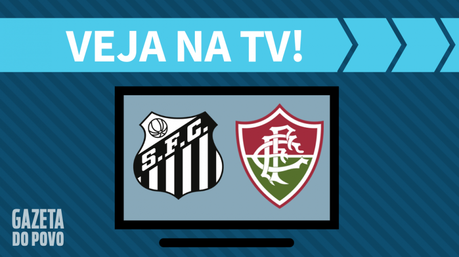Santos x Fluminense AO VIVO: saiba como assistir ao jogo na TV