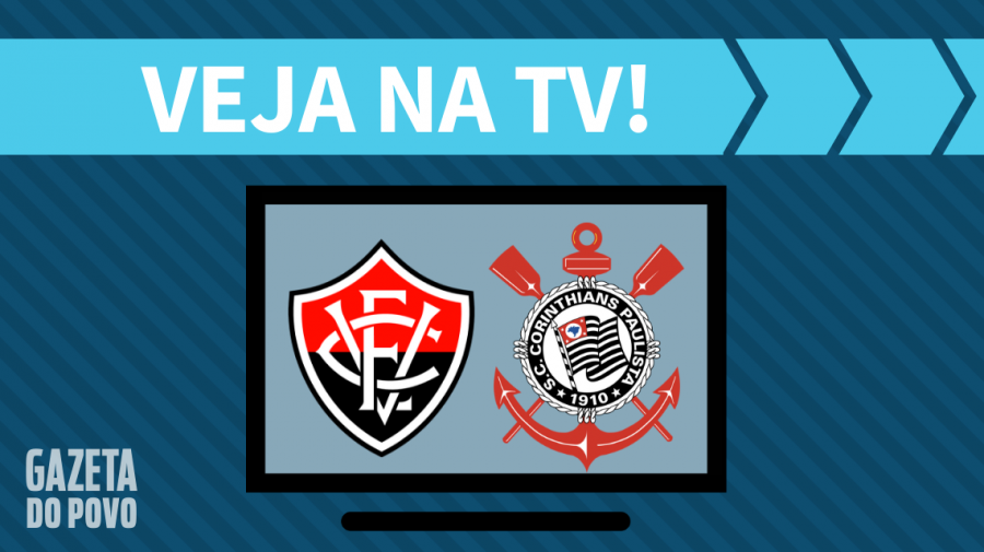 Vitória x Corinthians AO VIVO: saiba como assistir ao jogo na TV
